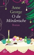 Cover: O du M&ouml;rderische - dtv
