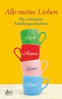Cover: Alle meine Lieben - dtv