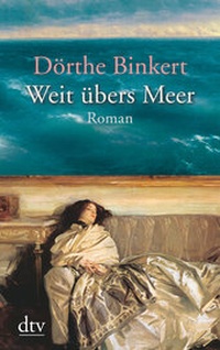 Abbildung von: Weit übers Meer - dtv