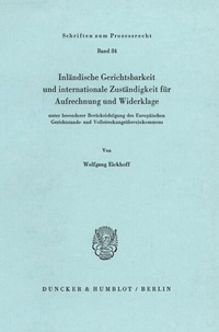 Abbildung von: Inländische Gerichtsbarkeit und internationale Zuständigkeit für Aufrechnung und Widerklage - Duncker & Humblot