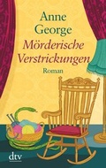 Cover: M&ouml;rderische Verstrickungen - dtv