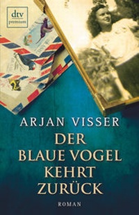 Abbildung von: Der blaue Vogel kehrt zurück - dtv