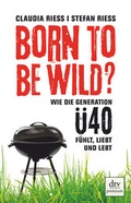 Cover: Born to be wild - dtv