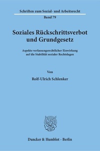 Abbildung von: Soziales Rückschrittsverbot und Grundgesetz. - Duncker & Humblot