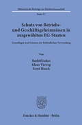 Cover: Schutz von Betriebs- und Gesch&auml;ftsgeheimnissen in ausgew&auml;hlten EG-Staaten. - Duncker & Humblot