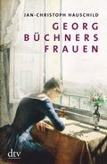 Cover: Georg B&uuml;chners Frauen - dtv