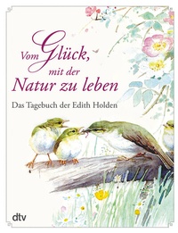 Abbildung von: Vom Glück, mit der Natur zu leben - dtv