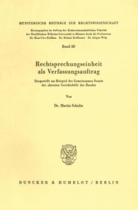 Abbildung von: Rechtsprechungseinheit als Verfassungsauftrag. - Duncker & Humblot