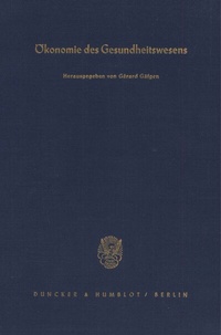 Abbildung von: Ökonomie des Gesundheitswesens. - Duncker & Humblot