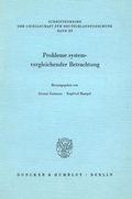 Cover: Probleme systemvergleichender Betrachtung. - Duncker & Humblot