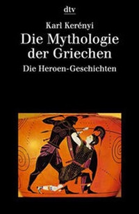Abbildung von: Die Mythologie der Griechen - dtv