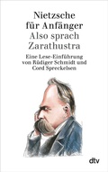 Cover: Nietzsche f&uuml;r Anf&auml;nger - dtv