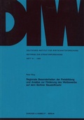 Cover: Regionale Besonderheiten der Preisbildung und Ans&auml;tze zur F&ouml;rderung des Wettbewerbs auf dem Berliner Baustoffmarkt. - Duncker & Humblot