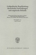 Cover: Geldpolitische Regelbindung: theoretische Entwicklungen und empirische Befunde. - Duncker & Humblot