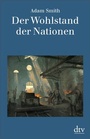 Cover: Der Wohlstand der Nationen - dtv