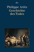 Cover: Geschichte des Todes - dtv