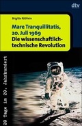 Cover: Mare Tranquillitatis, 20. Juli 1969 - dtv