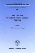 Cover: The Trial Jury in England, France, Germany 1700-1900. - Duncker & Humblot