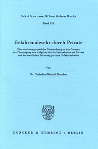 Abbildung von: Gefahrenabwehr durch Private. - Duncker & Humblot