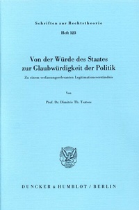 Abbildung von: Von der Würde des Staates zur Glaubwürdigkeit der Politik. - Duncker & Humblot