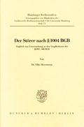Cover: Der St&ouml;rer nach &sect; 1004 BGB. - Duncker & Humblot