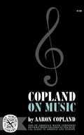 Cover: Copland on Music - WW Norton & Co