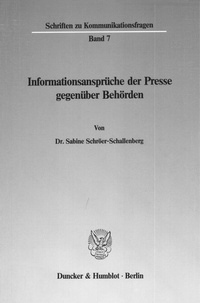 Abbildung von: Informationsansprüche der Presse gegenüber Behörden. - Duncker & Humblot