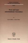 Cover: Werte und Typen mittelst&auml;ndischer Unternehmer. - Duncker & Humblot