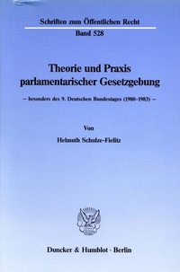 Abbildung von: Theorie und Praxis parlamentarischer Gesetzgebung - - Duncker & Humblot