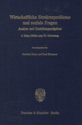 Cover: Wirtschaftliche Strukturprobleme und soziale Fragen. - Duncker & Humblot