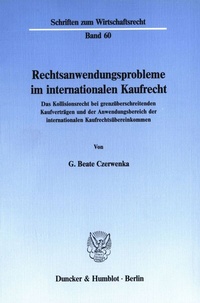 Abbildung von: Rechtsanwendungsprobleme im internationalen Kaufrecht. - Duncker & Humblot