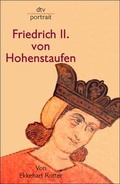 Cover: Friedrich II. von Hohenstaufen - dtv