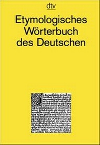 Abbildung von: Etymologisches Wörterbuch des Deutschen - dtv