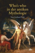Cover: Who's who in der antiken Mythologie - dtv