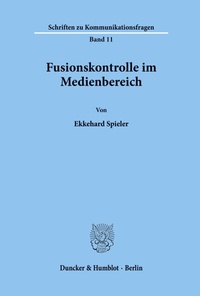 Abbildung von: Fusionskontrolle im Medienbereich. - Duncker & Humblot