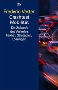 Cover: Crashtest Mobilit&auml;t - dtv