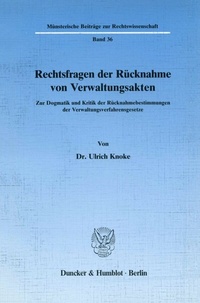 Abbildung von: Rechtsfragen der Rücknahme von Verwaltungsakten. - Duncker & Humblot
