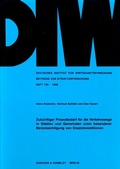 Cover: Zuk&uuml;nftiger Finanzbedarf f&uuml;r die Verkehrswege in St&auml;dten und Gemeinden unter besonderer Ber&uuml;cksichtigung von Ersatzinvestitionen. - Duncker & Humblot