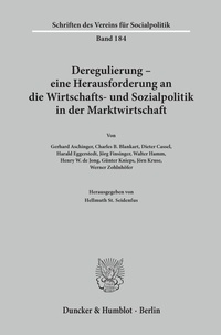 Abbildung von: Deregulierung - eine Herausforderung an die Wirtschafts- und Sozialpolitik in der Marktwirtschaft. - Duncker & Humblot