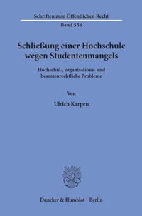 Abbildung von: Schließung einer Hochschule wegen Studentenmangels. - Duncker & Humblot