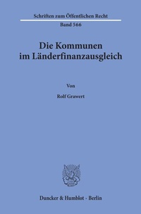 Abbildung von: Die Kommunen im Länderfinanzausgleich. - Duncker & Humblot