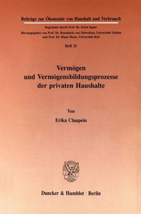 Abbildung von: Vermögen und Vermögensbildungsprozesse der privaten Haushalte. - fibre