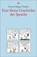 Cover: Eine kleine Geschichte der Sprache - dtv