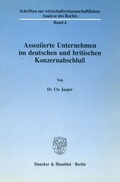 Cover: Assoziierte Unternehmen im deutschen und britischen Konzernabschlu&szlig;. - Duncker & Humblot