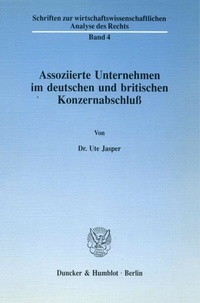 Abbildung von: Assoziierte Unternehmen im deutschen und britischen Konzernabschluß. - Duncker & Humblot