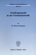 Cover: Nachfragemacht in der Fusionskontrolle. - Duncker & Humblot