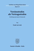 Bild: Vereinsstrafen als Vertragsstrafen. - Duncker & Humblot
