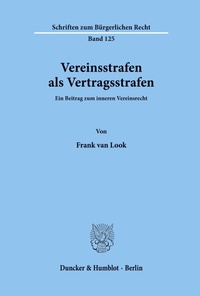 Abbildung von: Vereinsstrafen als Vertragsstrafen. - Duncker & Humblot