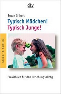 Enlarge image Cover: Typisch Mädchen! Typisch Junge! - dtv