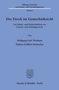 Abbildung von: Der Zweck im Gentechnikrecht. - Duncker & Humblot